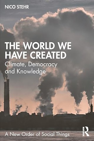 The World We Have Created