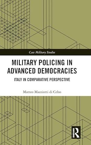 Military Policing in Advanced Democracies