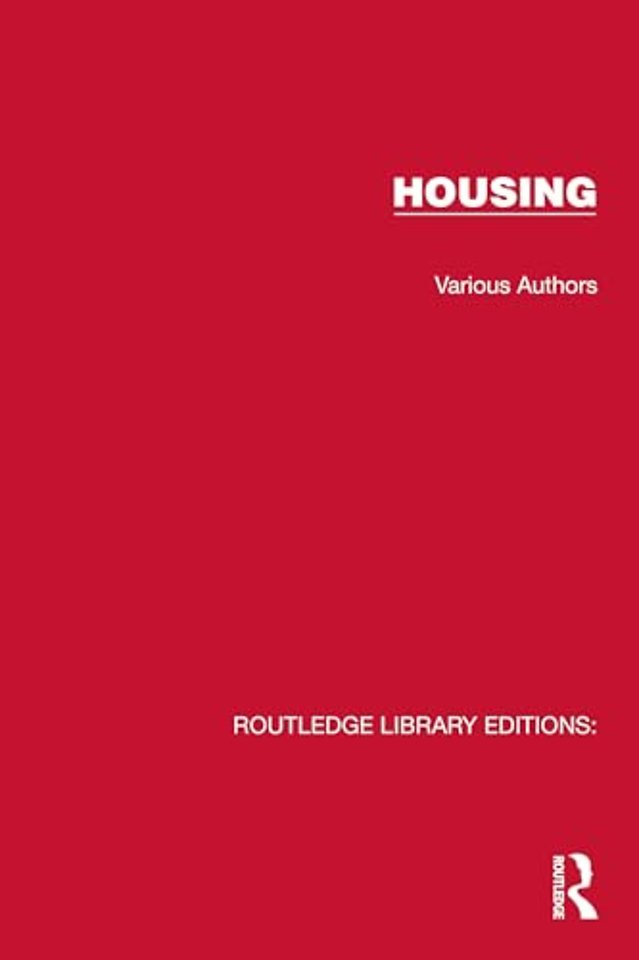 Routledge Library Editions: Housing