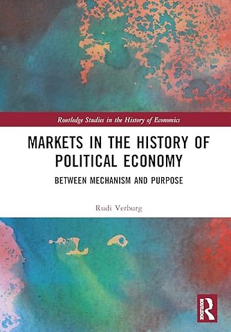 Markets in the History of Political Economy