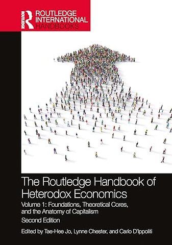 The Routledge Handbook of Heterodox Economics