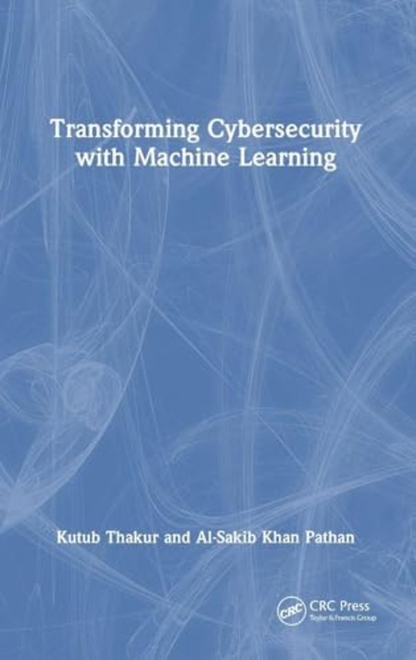 Transforming Cybersecurity with Machine Learning