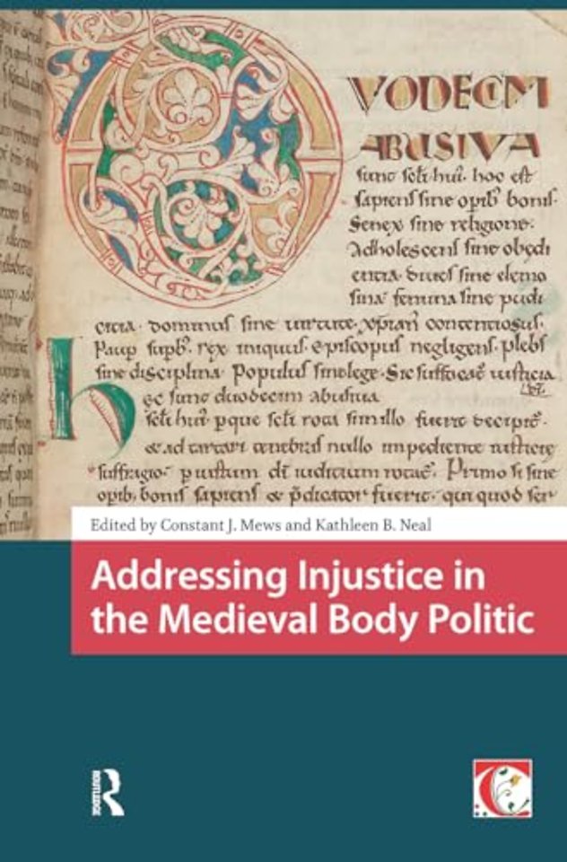 Addressing Injustice in the Medieval Body Politic
