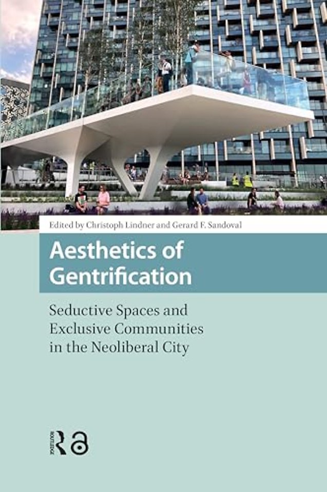 Aesthetics of Gentrification
