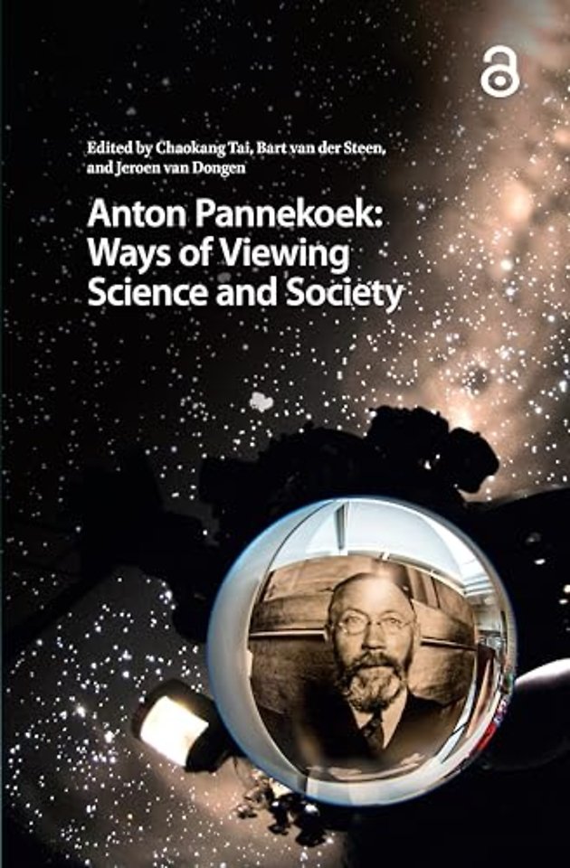 Anton Pannekoek: Ways of Viewing Science and Society