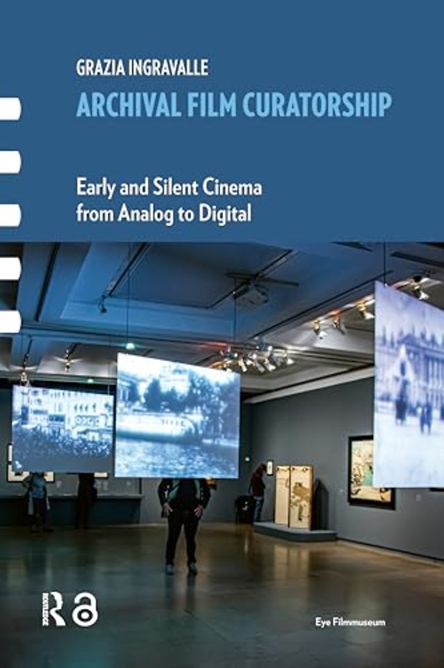 Archival Film Curatorship