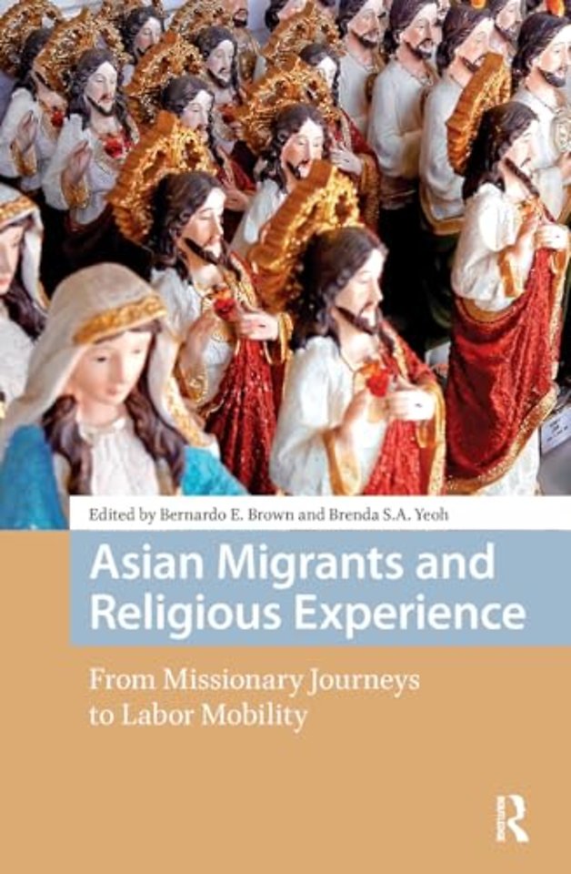 Asian Migrants and Religious Experience