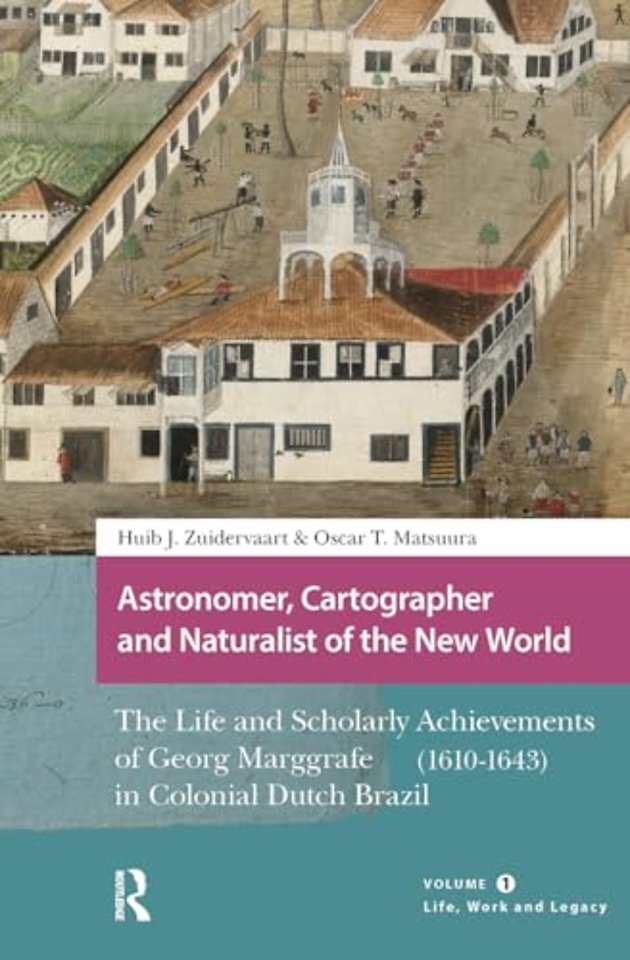 Astronomer, Cartographer and Naturalist of the New World