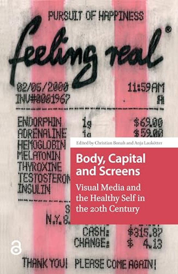 Body, Capital and Screens