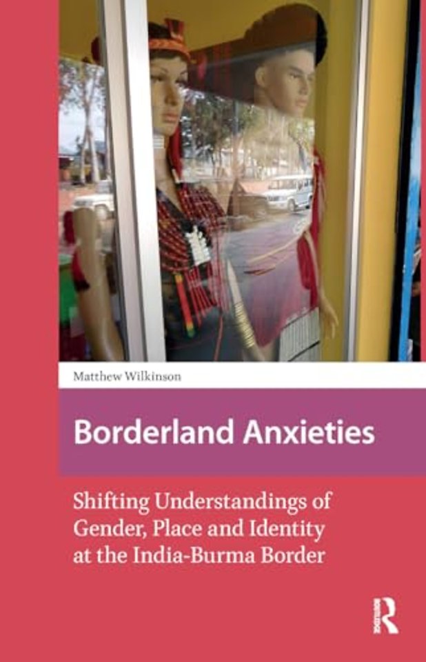 Borderland Anxieties