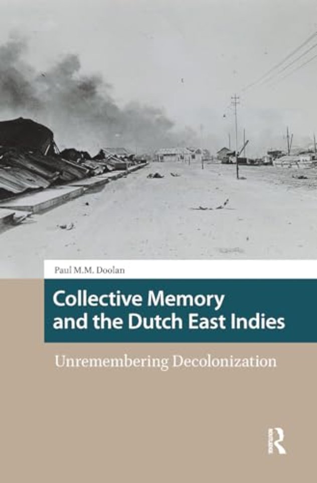 Collective Memory and the Dutch East Indies
