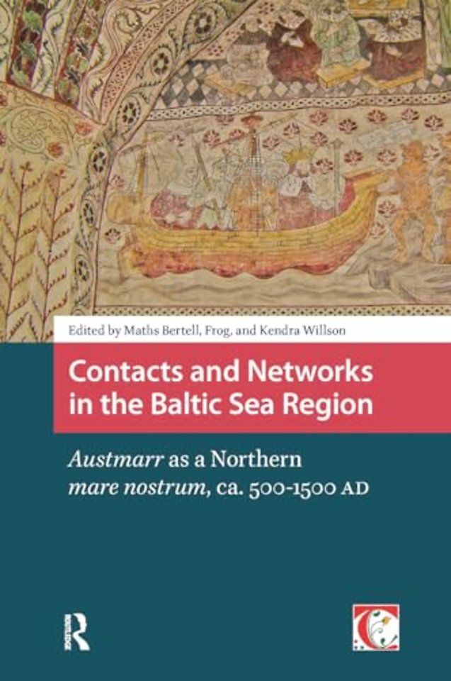 Contacts and Networks in the Baltic Sea Region