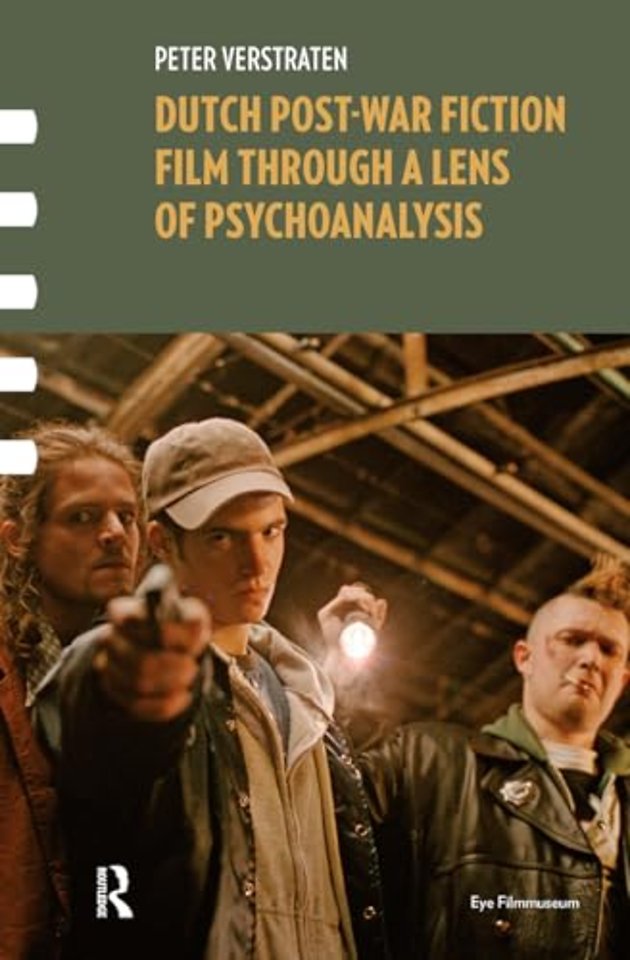 Dutch Post-war Fiction Film through a Lens of Psychoanalysis