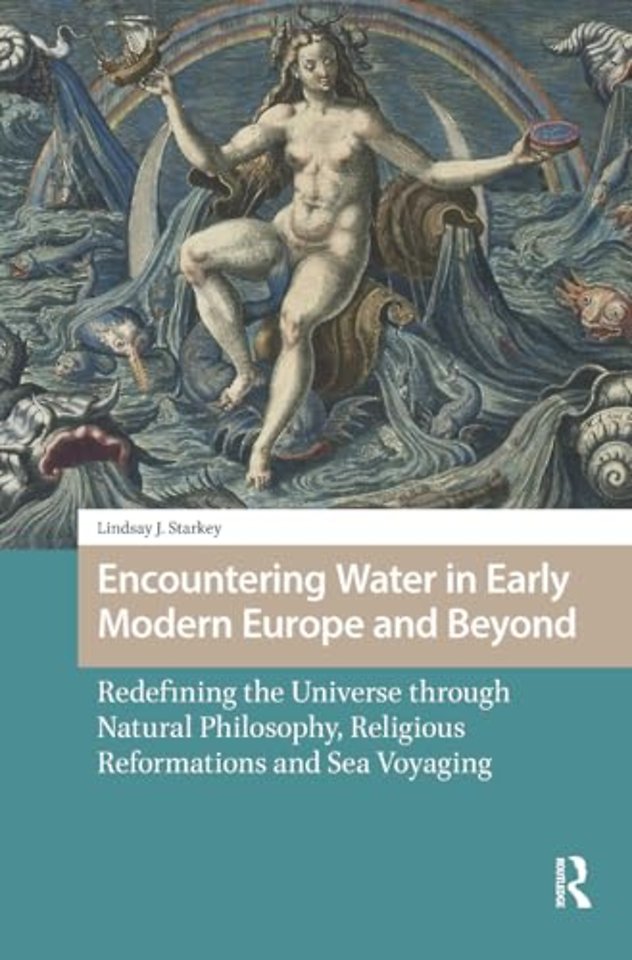 Encountering Water in Early Modern Europe and Beyond