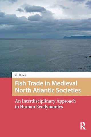 Fish Trade in Medieval North Atlantic Societies