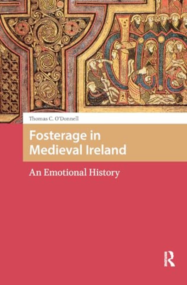 Fosterage in Medieval Ireland