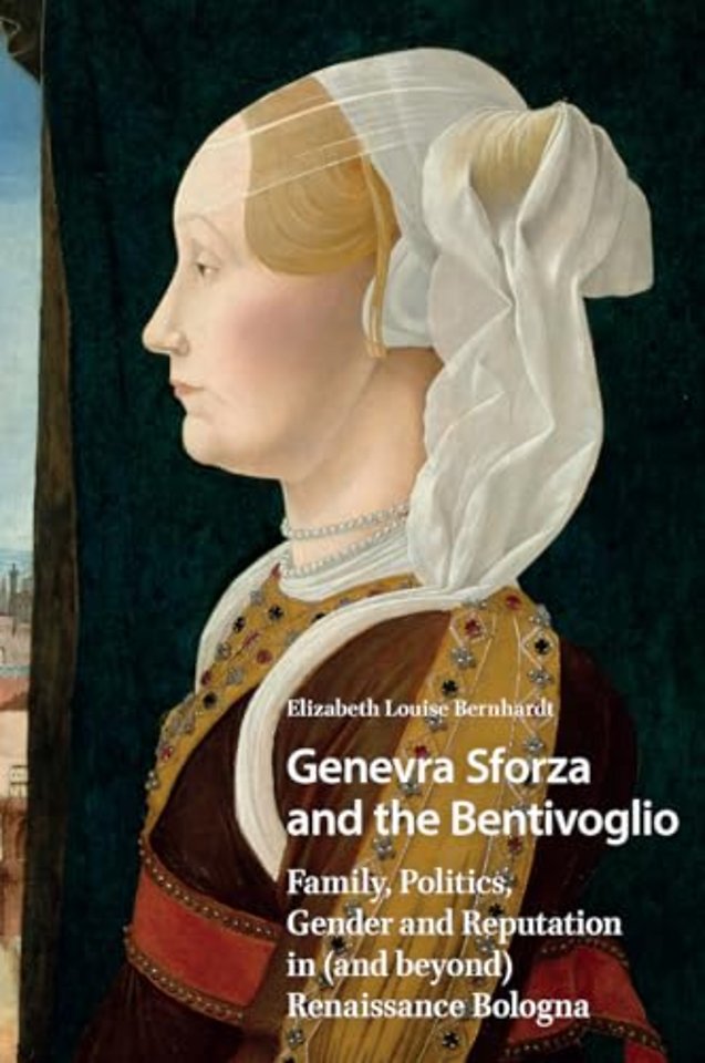 Genevra Sforza and the Bentivoglio