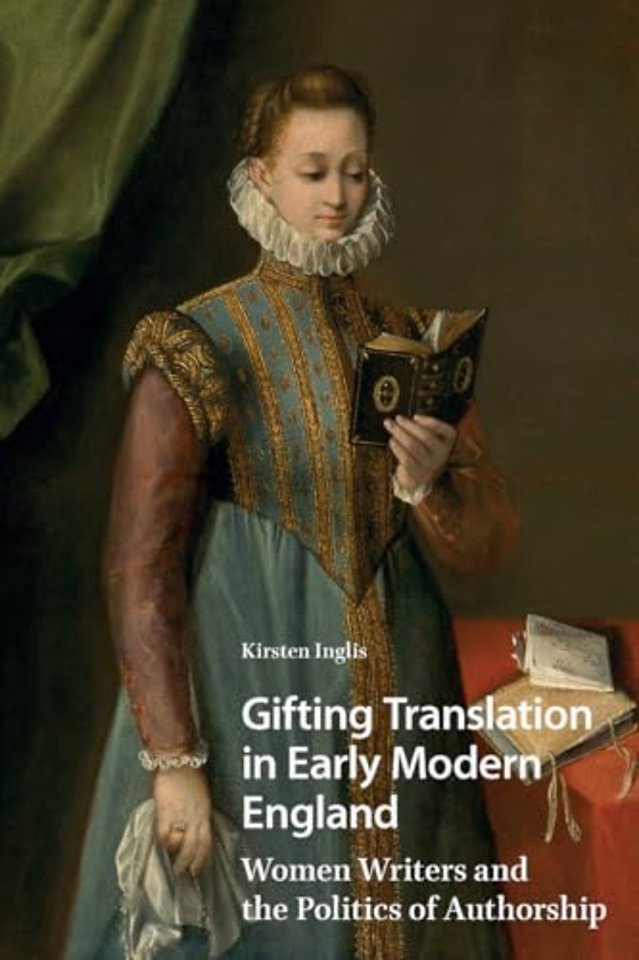 Gifting Translation in Early Modern England