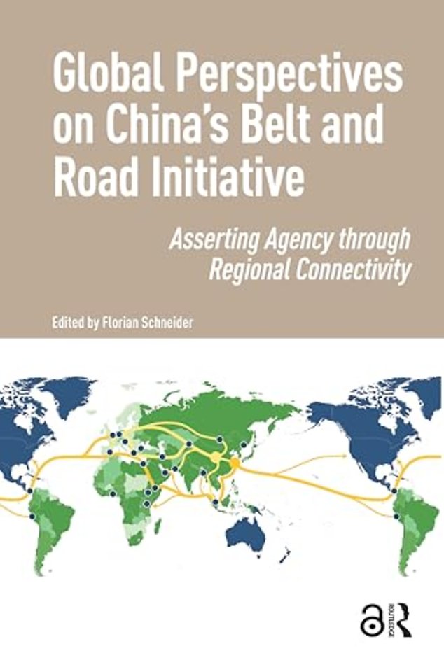 Global Perspectives on China's Belt and Road Initiative