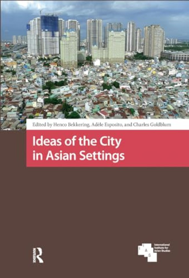 Ideas of the City in Asian Settings