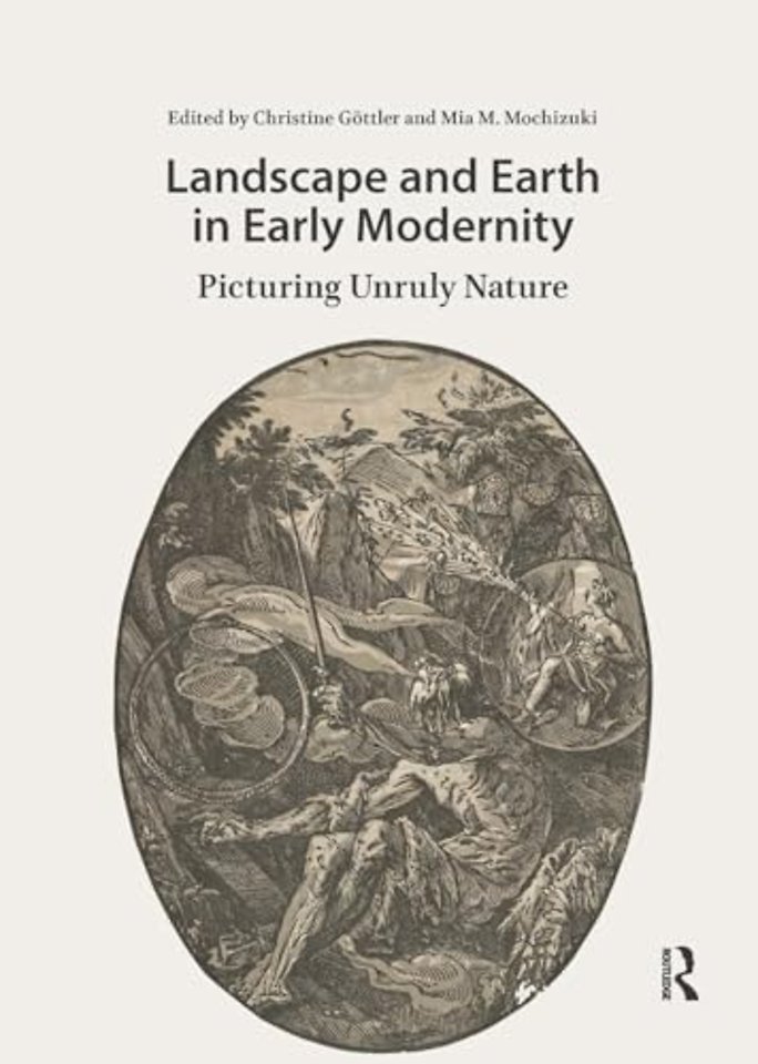 Landscape and Earth in Early Modernity