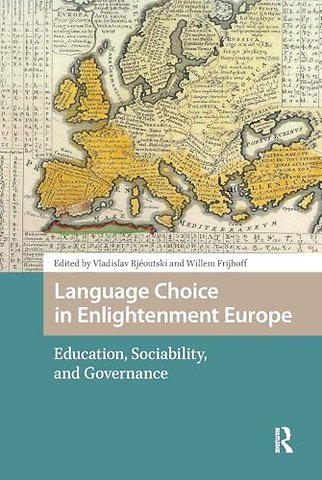 Language Choice in Enlightenment Europe