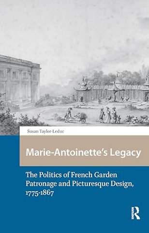 Marie-Antoinette’s Legacy