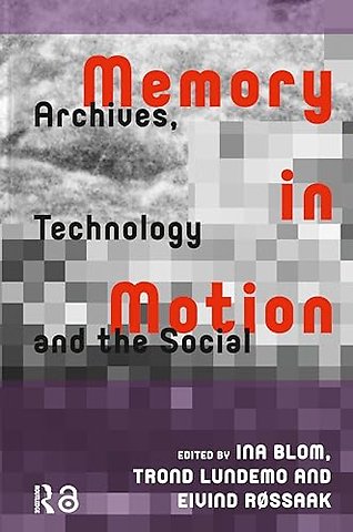 Memory in Motion