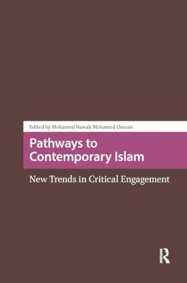 Pathways to Contemporary Islam