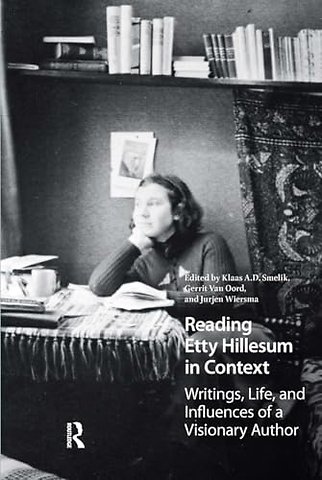 Reading Etty Hillesum in Context