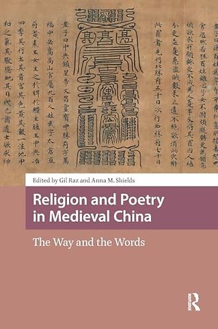Religion and Poetry in Medieval China