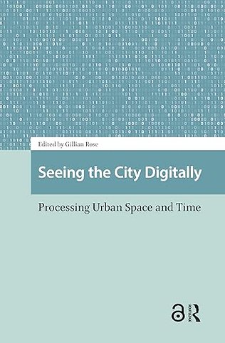 Seeing the City Digitally