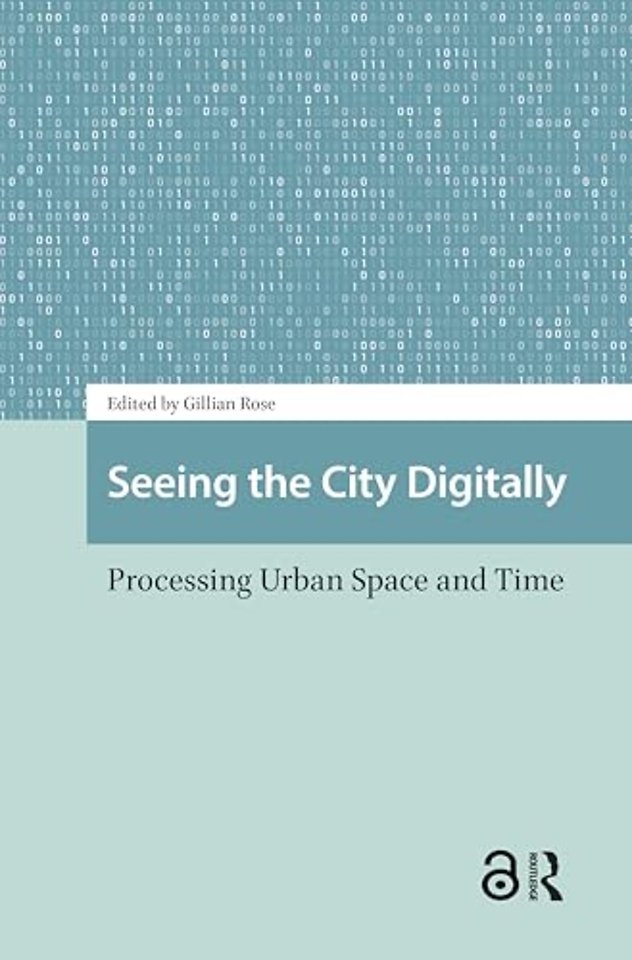 Seeing the City Digitally