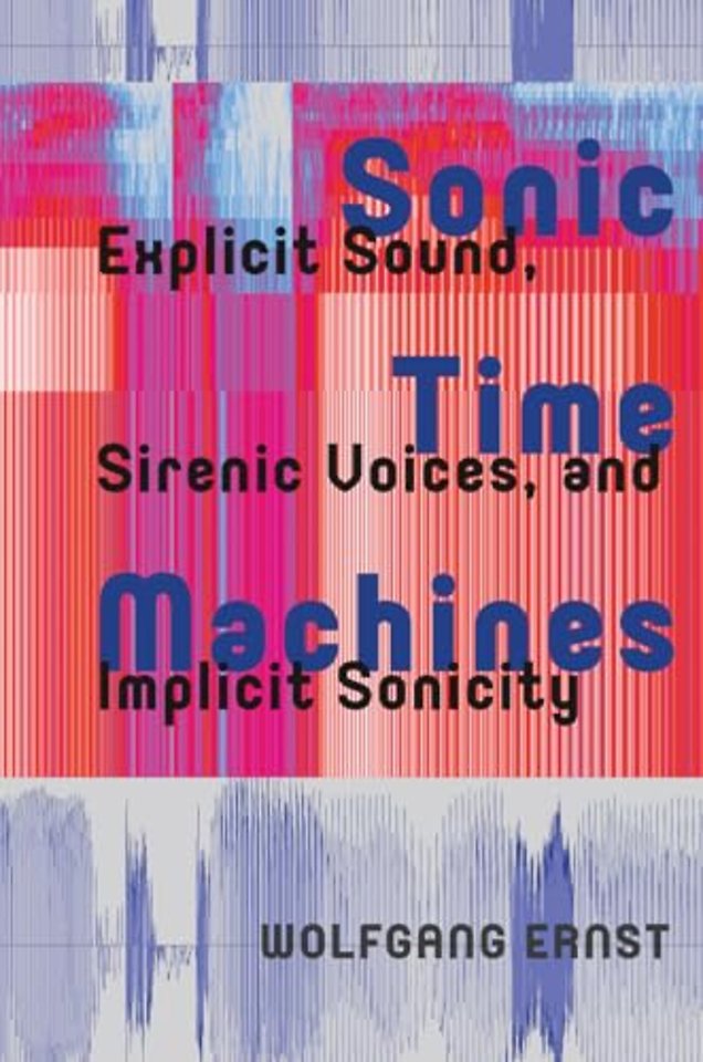 Sonic Time Machines