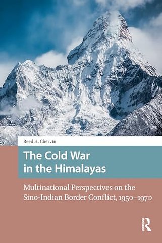 The Cold War in the Himalayas