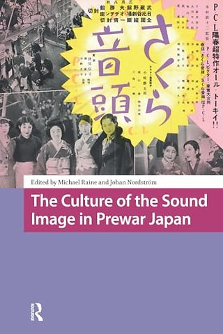 The Culture of the Sound Image in Prewar Japan