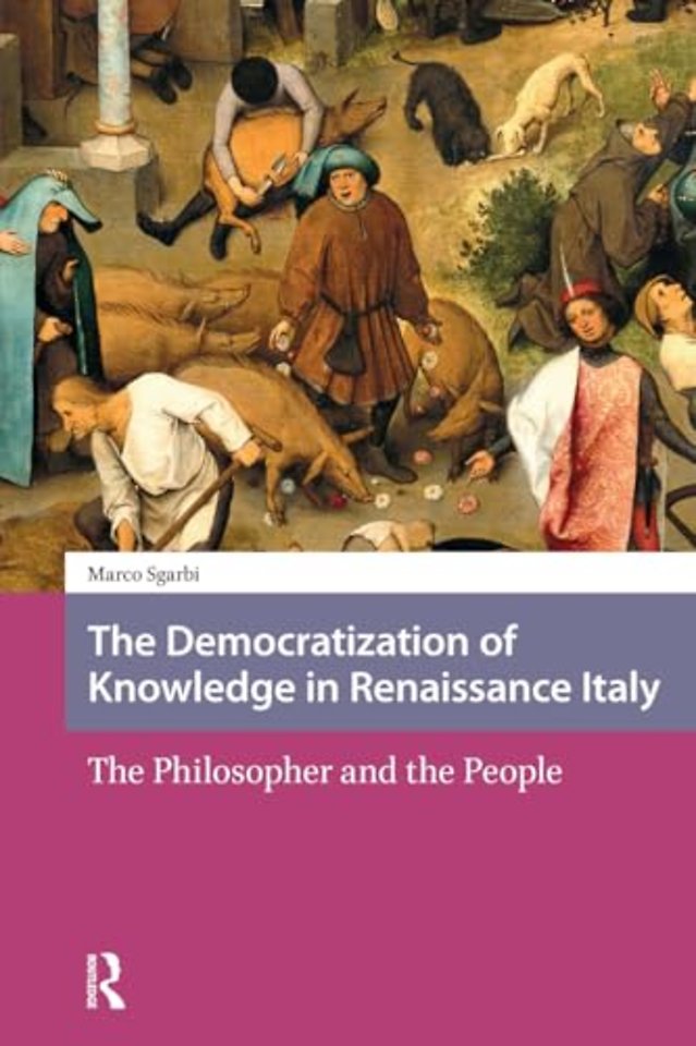 The Democratization of Knowledge in Renaissance Italy