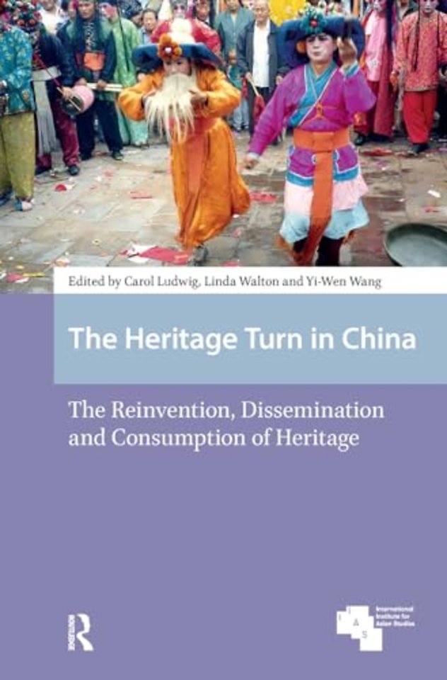 The Heritage Turn in China
