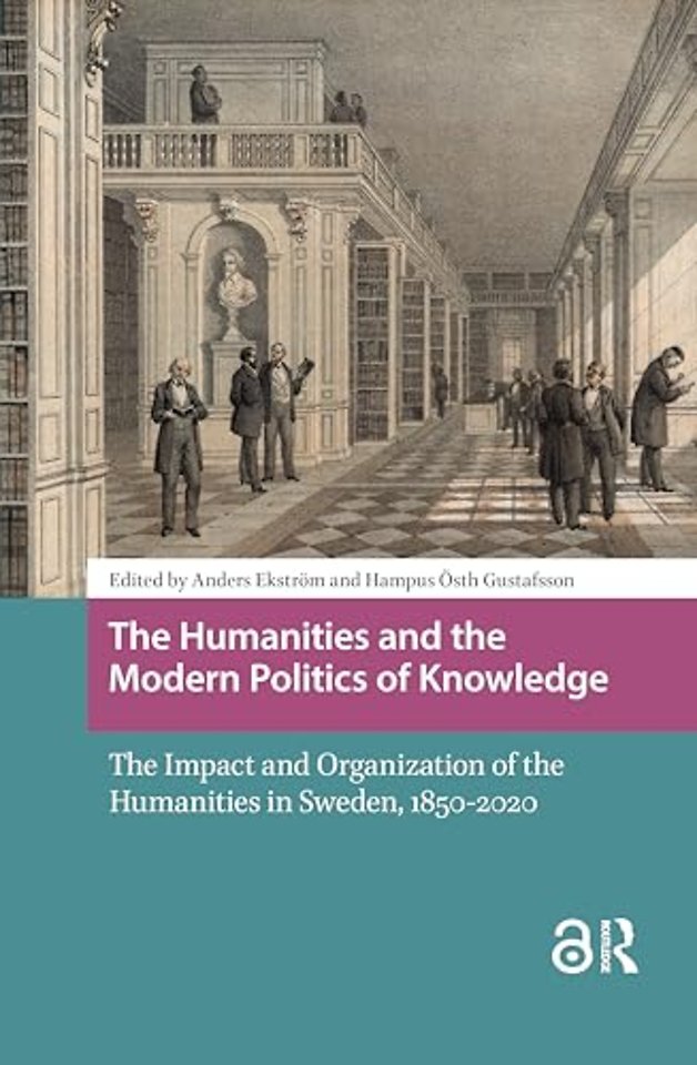 The Humanities and the Modern Politics of Knowledge