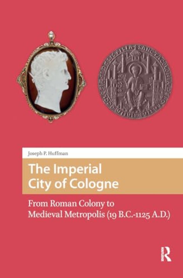 The Imperial City of Cologne