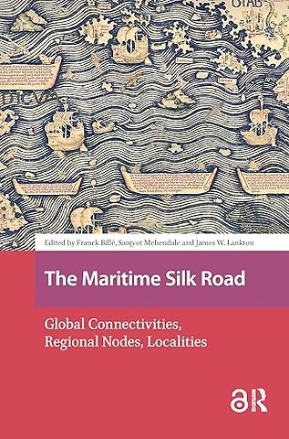 The Maritime Silk Road