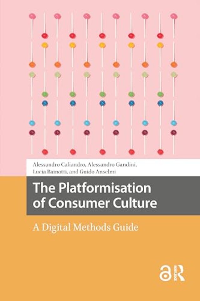 The Platformisation of Consumer Culture