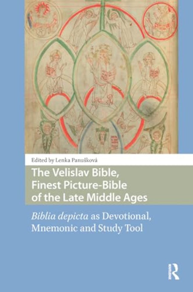 The Velislav Bible, Finest Picture-Bible of the Late Middle Ages