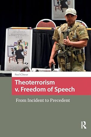 Theoterrorism v. Freedom of Speech
