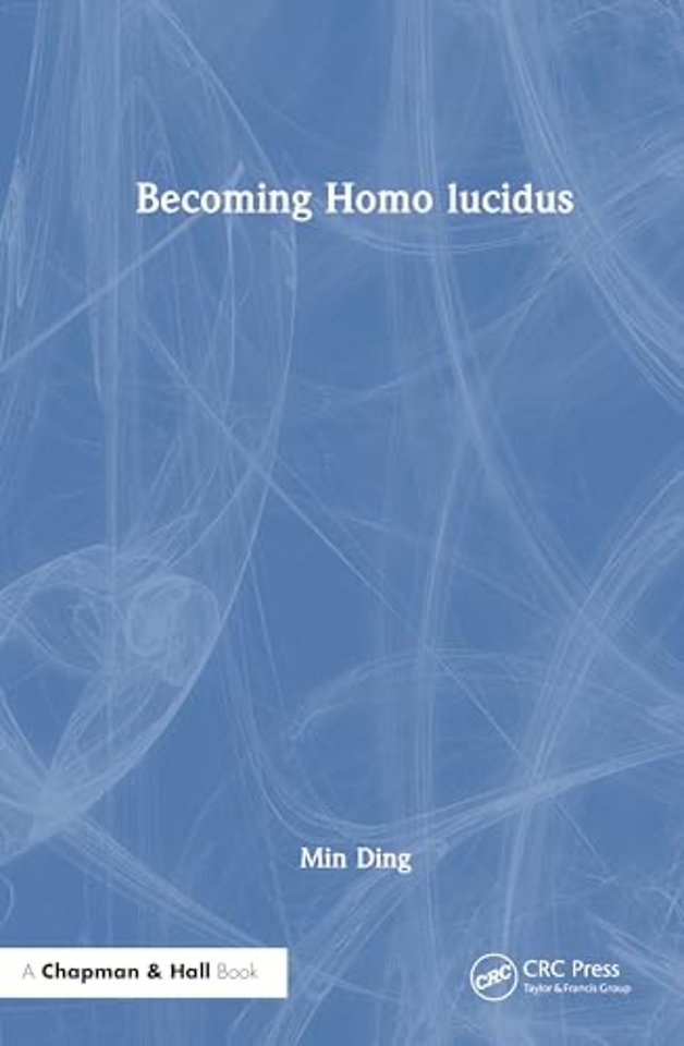 Becoming Homo lucidus