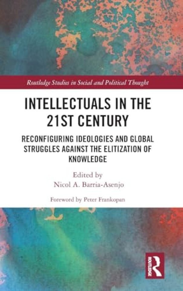 Intellectuals in the 21st Century