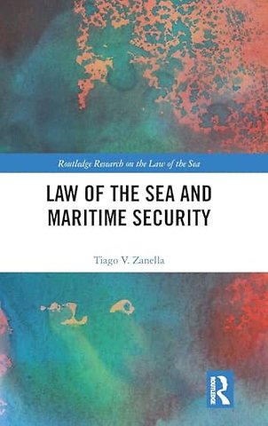 Law of the Sea and Maritime Security