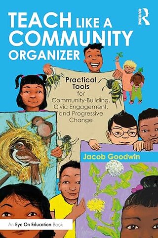 Teach Like a Community Organizer