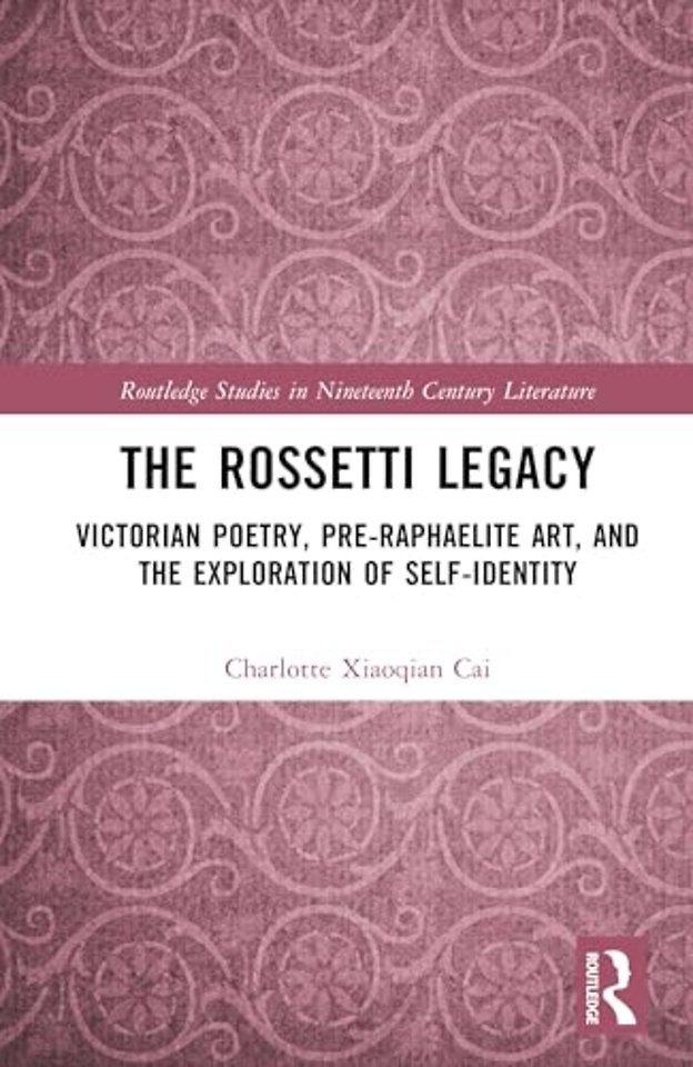 The Rossetti Legacy