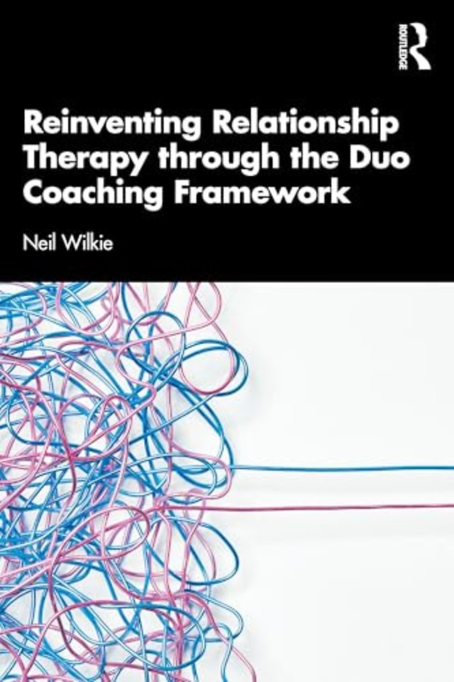 Reinventing Relationship Therapy Through the Duo Coaching Framework